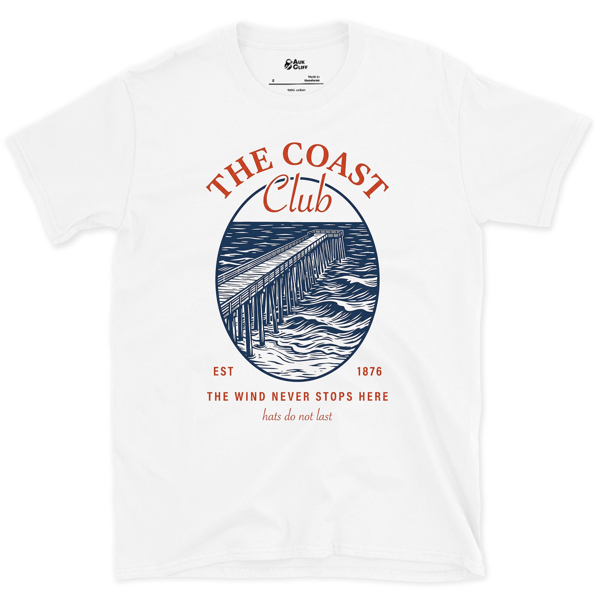The Wind Never Stops Here, Coast Club design on a White Gildan Softstyle t-shirt