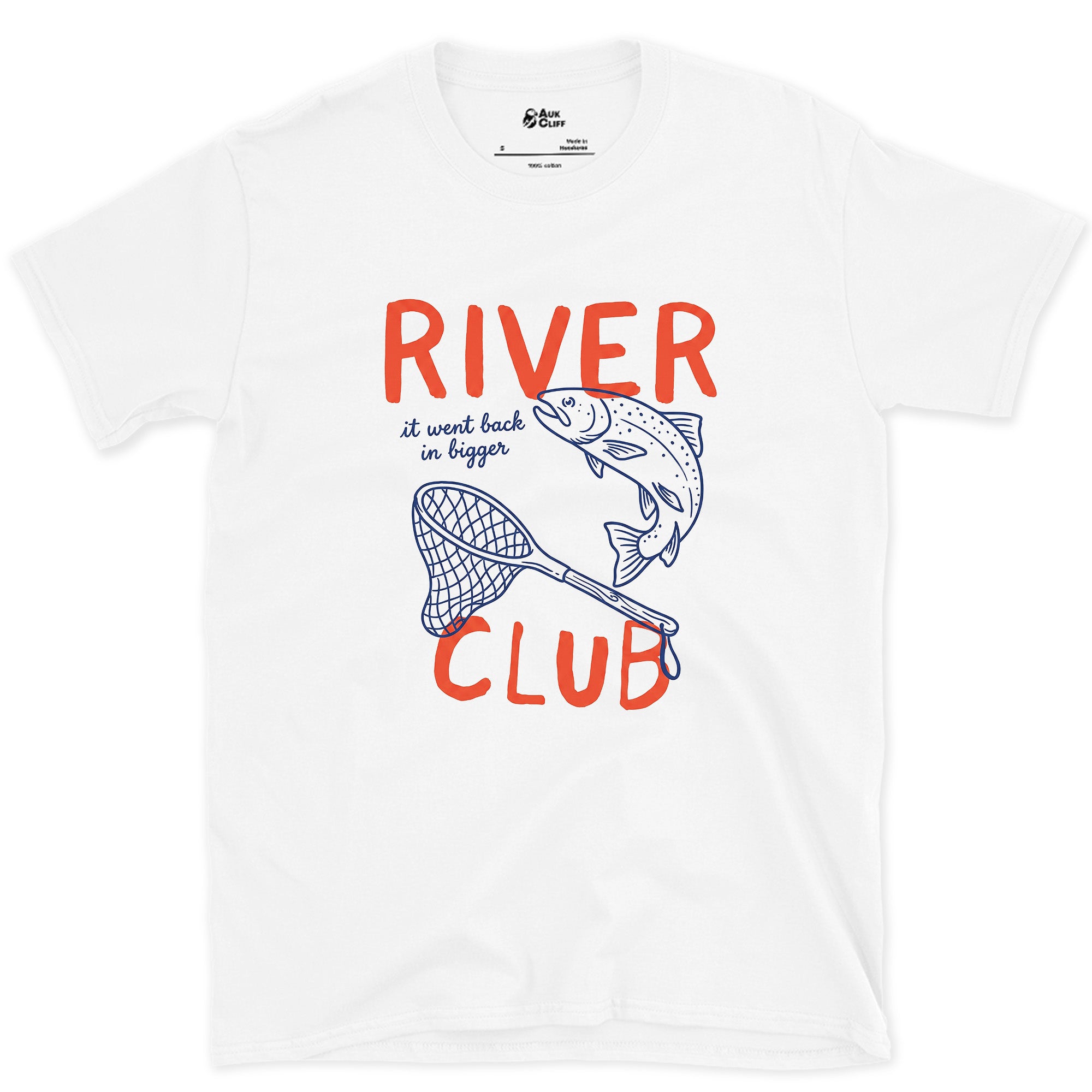 It Went Back in Bigger, River Club design on a White Gildan Softstyle t-shirt
