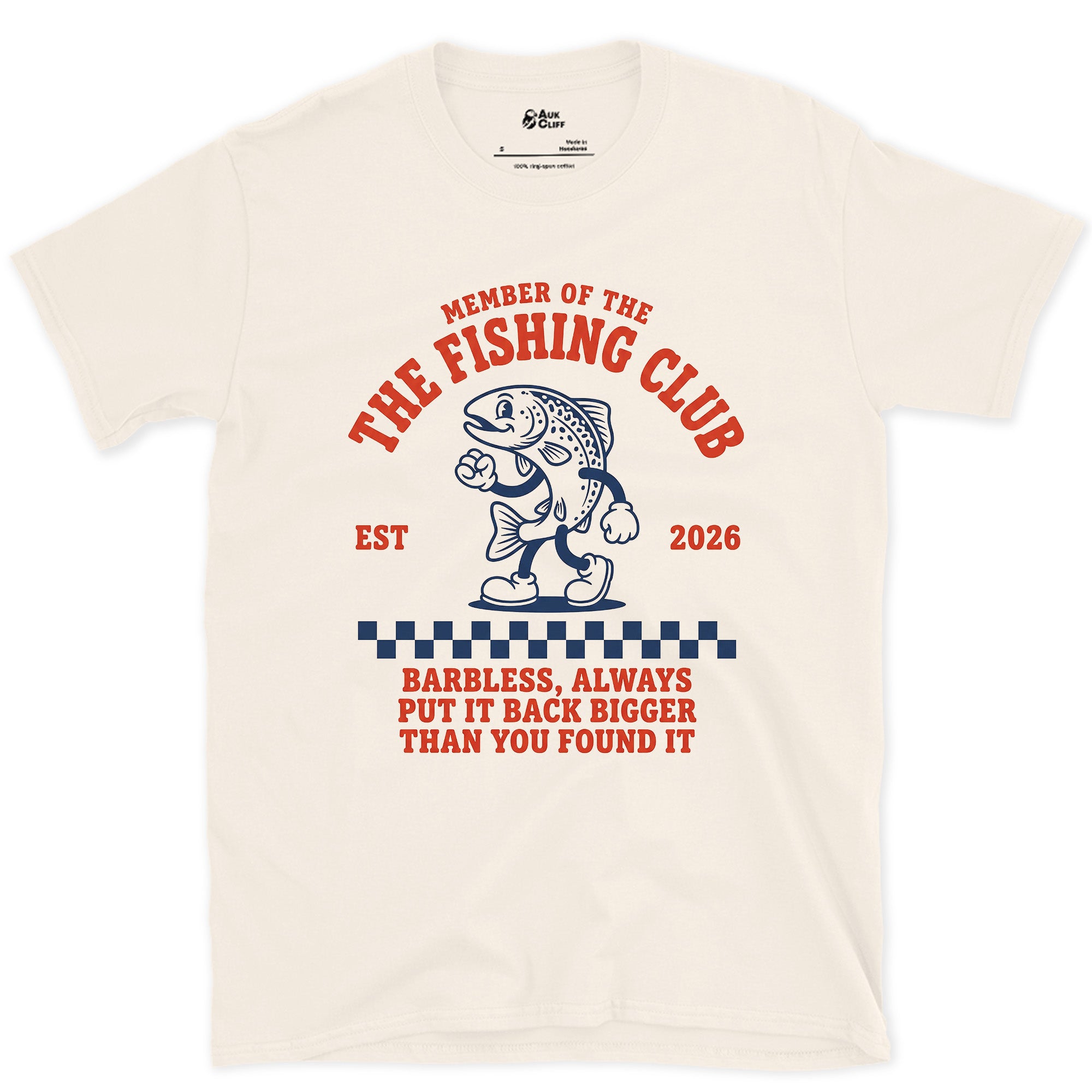 The Fishing Club, Put It Back Bigger Than You Found It design on a Natural Gildan Softstyle t-shirt