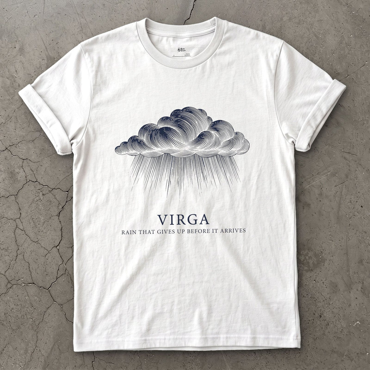 Virga, Rain That Gives Up Before it Arrives design on a White Gildan Softstyle t-shirt
