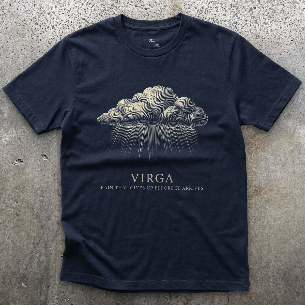 Virga, Rain That Gives Up Before it Arrives design on a Navy Gildan Softstyle t-shirt
