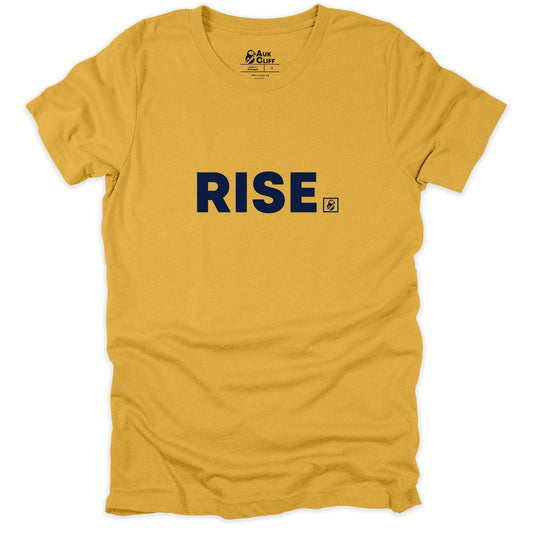 AukCliff Humour and Motivation Graphic Tees Mustard / S RISE T-shirt