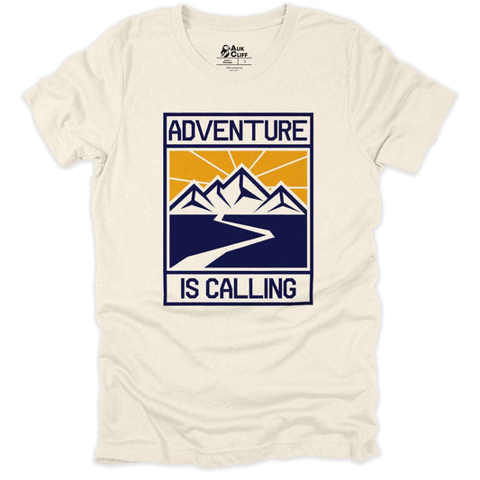 AukCliff Humour and Motivation Graphic Tees Natural / S Adventure Is Calling T-shirt
