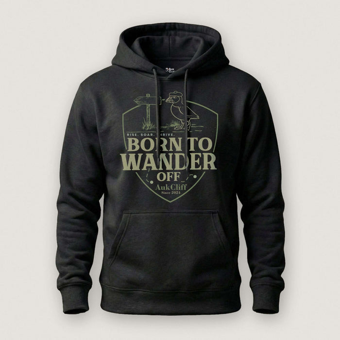 AukCliff® The Origin Collection Hoodie Black / S Born to Wander Off Hoodie