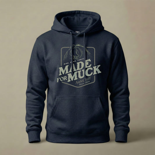 AukCliff® The Origin Collection Hoodie Navy Blazer / S Made for Muck Hoodie
