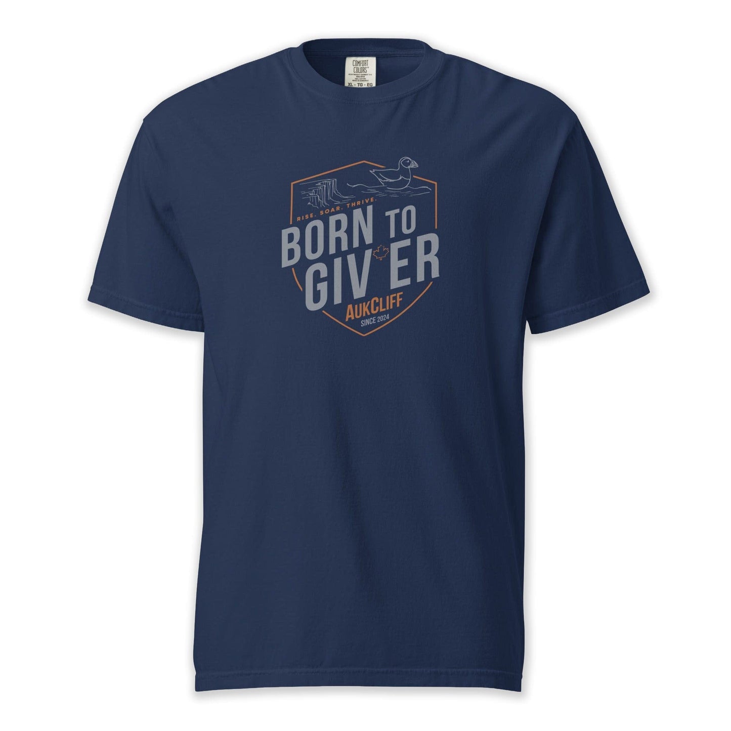 AukCliff® The Origin Collection T-shirt True Navy / S Born to Giver Comfort Colors T-Shirt