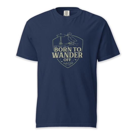AukCliff® The Origin Collection T-shirt True Navy / S Born to Wander Off Comfort Colors T-Shirt